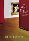 The Art Thief Library Edition