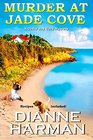 Murder at Jade Cove (A  Cedar Bay Cozy Mystery) (Volume 2)