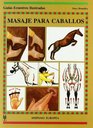 Masaje para caballos/ Message for Horses