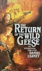 The Return of the Wild Geese