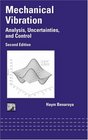 Mechanical Vibration Analysis Uncertainties And Control