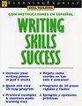 Writing Skills SuccessSpanish Edition