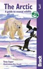 The Arctic 3rd A guide to coastal wildlife
