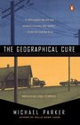 The Geographical Cure  Novellas and Stories