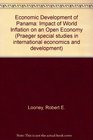 Economic Development of Panama Impact of World Inflation on an Open Economy