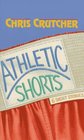 Athletic Shorts: Six Short Stories