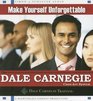 Make Yourself Unforgettable The Dale Carnegie ClassAct System
