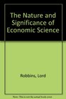The Nature and Significance of Economic Science