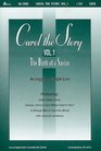 Carol the Story Volume 1 The Birth of a Savior