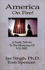 America On Fire A Poetic Tribute to the Memories of 91101