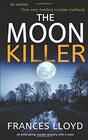 THE MOON KILLER an enthralling murder mystery with a twist