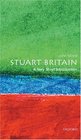 Stuart Britain A Very Short Introduction