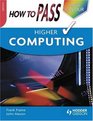 How to Pass Higher Computing