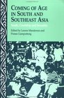 Coming of Age in South and Southeast Asia Youth Courtship and Sexuality