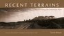 Recent Terrains Terraforming the American West
