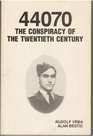 44070 The Conspiracy of the Twentieth Century