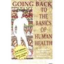 Going Back to the Basics of Human Health 3rd Edition