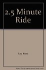 25 Minute Ride