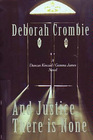 And Justice There Is None (Duncan Kincaid / Gemma James, Bk 8) (Large Print)