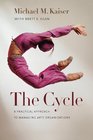 The Cycle A Practical Approach to Managing Arts Organizations