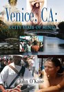Venice CA A City State of Mind