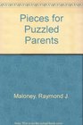 Pieces for Puzzled Parents