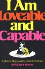 I Am Loveable and Capable A Modern Allegory on the Classical PutDown