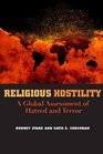 Religious Hostility A Global Assessment of Hatred and Terror