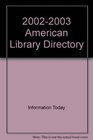 20022003 American Library Directory