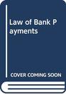 Law of Bank Payments