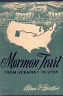 Mormon Trail  From Vermont to Utah