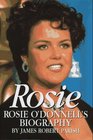 Rosie Rosie O'Donnell's Biography