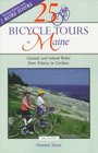 25 Bicycle Tours in Maine Coastal and Inland Rides from Kittery to Caribou