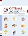 Optimal Aging Your Guide from Experts in Medince Law And Finance