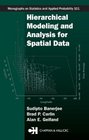 Hierarchical Modeling and Analysis for Spatial Data