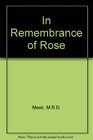 In Remembrance of Rose (Large Print)