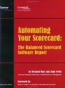 Automating Your Scorecard The Balanced Scorecard Software Report