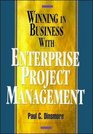 Winning in Business With Enterprise Project Management