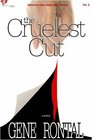 The Cruelest Cut (The Detective Ben Dailey, M.D. Series)