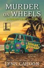 Murder on Wheels (Tourist Trap, Bk 6)