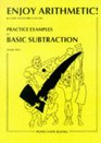 Enjoy Mathematics Basic Subtraction Bk 2