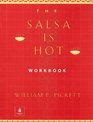 The Salsa Is Hot Workbook