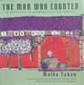 The Man Who Counted: A Collection of Mathematical Adventures