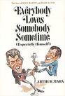 Everybody Loves Somebody Sometime  The story of Dean Martin and Jerry Lewis