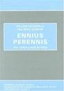 Ennius Perennis The Annals and Beyond