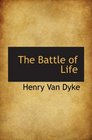 The Battle of Life