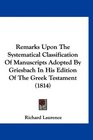 Remarks Upon The Systematical Classification Of Manuscripts Adopted By Griesbach In His Edition Of The Greek Testament