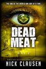 Dead Meat Day 2