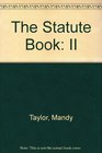 The Statute Book II