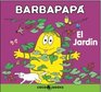 El jardin/ The Garden